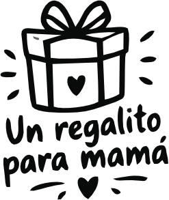 UN REGALITO PARA MAMÁ