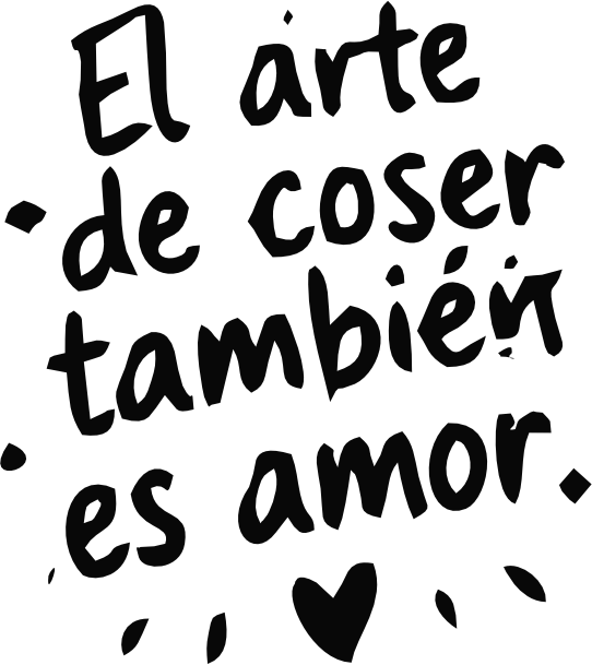 EL ARTE DE COSER TAMBIÉN ES AMOR