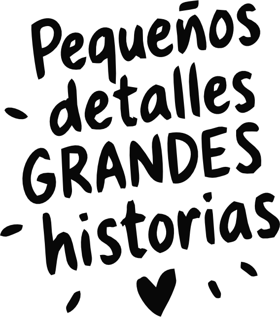 PEQUEÑOS DETALLES GRANDES HISTORIAS